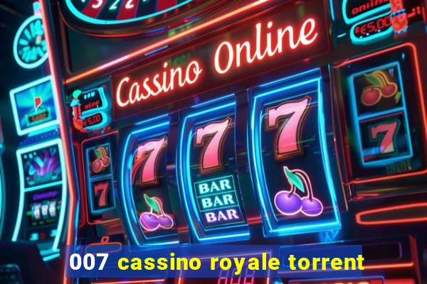 007 cassino royale torrent
